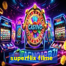 superflix filme